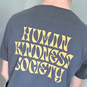 Human Kindness Society Gender Inclusive Tee